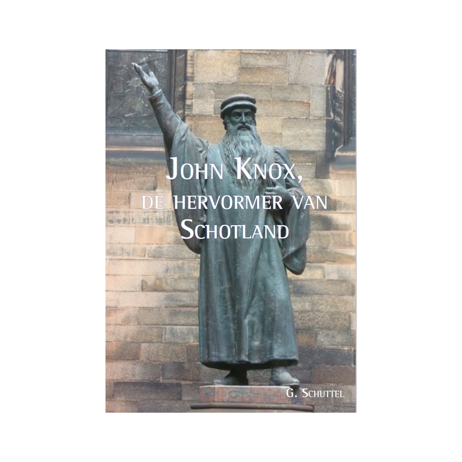BR39 John Knox, de hervormer van Schotland_met witte rand